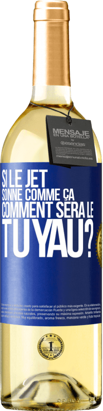 29,95 € Envoi gratuit | Vin blanc Édition WHITE Si le jet sonne comme ça, comment sera le tuyau? Étiquette Bleue. Étiquette personnalisable Vin jeune Récolte 2023 Verdejo