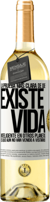 29,95 € Envío gratis | Vino Blanco Edición WHITE La prueba más clara de que existe vida inteligente en otros planetas es que aún no han venido a visitarnos Etiqueta Blanca. Etiqueta personalizable Vino joven Cosecha 2024 Verdejo