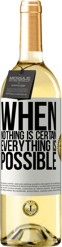 29,95 € Free Shipping | White Wine WHITE Edition When nothing is certain, everything is possible White Label. Customizable label Young wine Harvest 2024 Verdejo