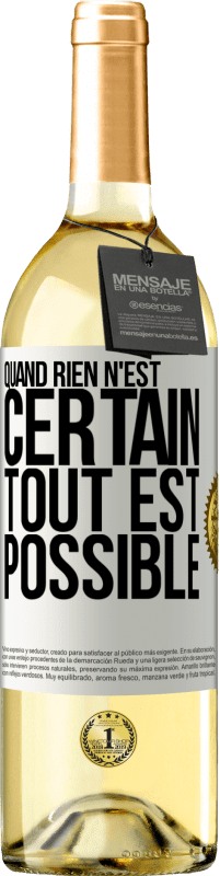 29,95 € Envoi gratuit | Vin blanc Édition WHITE Quand rien n'est certain, tout est possible Étiquette Blanche. Étiquette personnalisable Vin jeune Récolte 2024 Verdejo