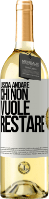 29,95 € Spedizione Gratuita | Vino bianco Edizione WHITE Lascia andare chi non vuole restare Etichetta Bianca. Etichetta personalizzabile Vino giovane Raccogliere 2024 Verdejo