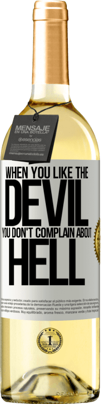 29,95 € Free Shipping | White Wine WHITE Edition When you like the devil you don't complain about hell White Label. Customizable label Young wine Harvest 2024 Verdejo