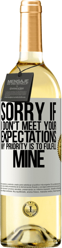 29,95 € Free Shipping | White Wine WHITE Edition Sorry if I don't meet your expectations. My priority is to fulfill mine White Label. Customizable label Young wine Harvest 2023 Verdejo
