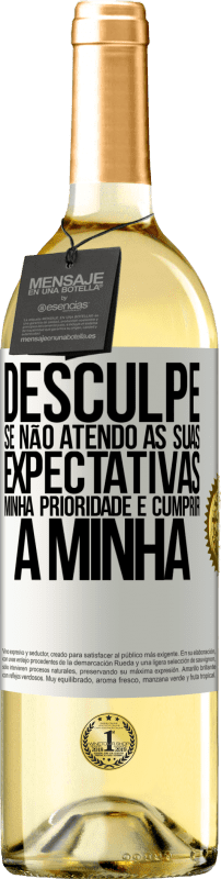 29,95 € Envio grátis | Vinho branco Edição WHITE Desculpe se não atendo às suas expectativas. Minha prioridade é cumprir a minha Etiqueta Branca. Etiqueta personalizável Vinho jovem Colheita 2024 Verdejo