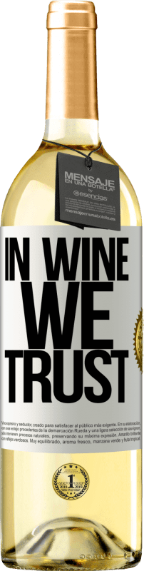 29,95 € Spedizione Gratuita | Vino bianco Edizione WHITE in wine we trust Etichetta Bianca. Etichetta personalizzabile Vino giovane Raccogliere 2024 Verdejo