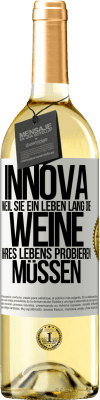 29,95 € Kostenloser Versand | Weißwein WHITE Ausgabe Innova, weil Sie ein Leben lang die Weine Ihres Lebens probieren müssen Weißes Etikett. Anpassbares Etikett Junger Wein Ernte 2023 Verdejo