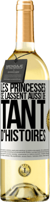 29,95 € Envoi gratuit | Vin blanc Édition WHITE Les princesses se lassent aussi de tant d'histoires Étiquette Blanche. Étiquette personnalisable Vin jeune Récolte 2024 Verdejo