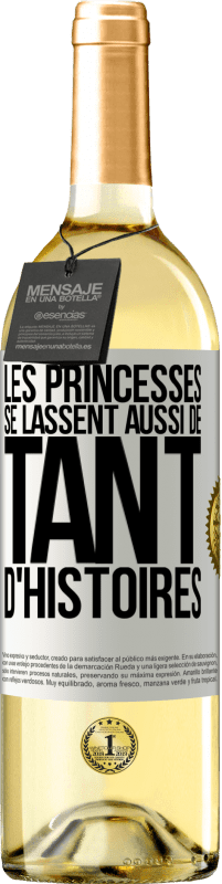 29,95 € Envoi gratuit | Vin blanc Édition WHITE Les princesses se lassent aussi de tant d'histoires Étiquette Blanche. Étiquette personnalisable Vin jeune Récolte 2023 Verdejo