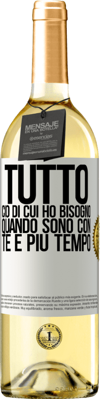 29,95 € Spedizione Gratuita | Vino bianco Edizione WHITE Tutto ciò di cui ho bisogno quando sono con te è più tempo Etichetta Bianca. Etichetta personalizzabile Vino giovane Raccogliere 2024 Verdejo