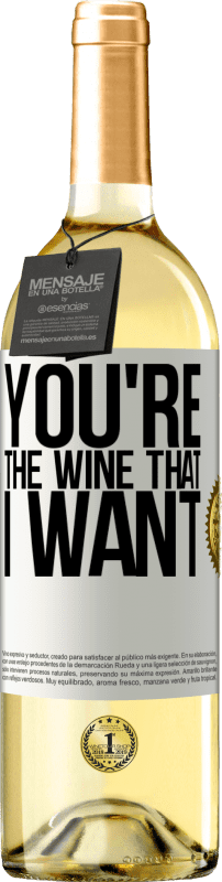 29,95 € Envio grátis | Vinho branco Edição WHITE You're the wine that I want Etiqueta Branca. Etiqueta personalizável Vinho jovem Colheita 2023 Verdejo