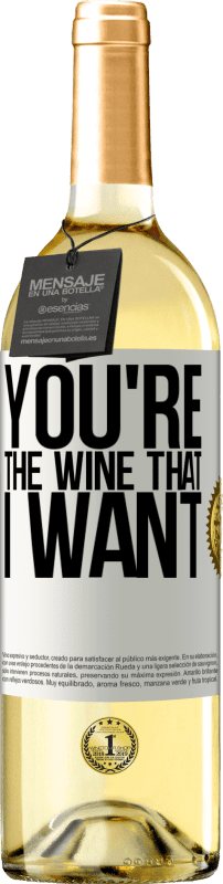 29,95 € Envio grátis | Vinho branco Edição WHITE You're the wine that I want Etiqueta Branca. Etiqueta personalizável Vinho jovem Colheita 2024 Verdejo