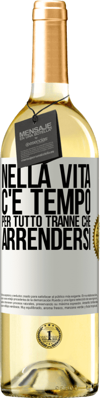 29,95 € Spedizione Gratuita | Vino bianco Edizione WHITE Nella vita c'è tempo per tutto tranne che arrendersi Etichetta Bianca. Etichetta personalizzabile Vino giovane Raccogliere 2024 Verdejo