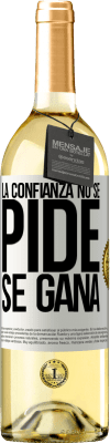 29,95 € Envío gratis | Vino Blanco Edición WHITE La confianza no se pide, se gana Etiqueta Blanca. Etiqueta personalizable Vino joven Cosecha 2024 Verdejo