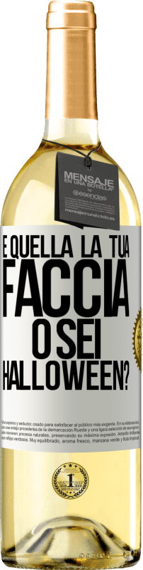 29,95 € Spedizione Gratuita | Vino bianco Edizione WHITE è quella la tua faccia o sei Halloween? Etichetta Bianca. Etichetta personalizzabile Vino giovane Raccogliere 2024 Verdejo