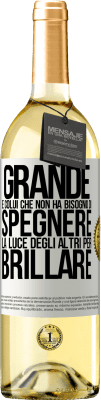 29,95 € Spedizione Gratuita | Vino bianco Edizione WHITE Grande è colui che non ha bisogno di spegnere la luce degli altri per brillare Etichetta Bianca. Etichetta personalizzabile Vino giovane Raccogliere 2024 Verdejo