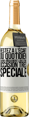 29,95 € Envoi gratuit | Vin blanc Édition WHITE Restez à l'écart du quotidien. Ouvrir uniquement lors d'une occasion très spéciale Étiquette Blanche. Étiquette personnalisable Vin jeune Récolte 2023 Verdejo