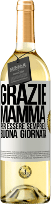 29,95 € Spedizione Gratuita | Vino bianco Edizione WHITE Grazie mamma, per essere sempre lì. Buona giornata Etichetta Bianca. Etichetta personalizzabile Vino giovane Raccogliere 2023 Verdejo