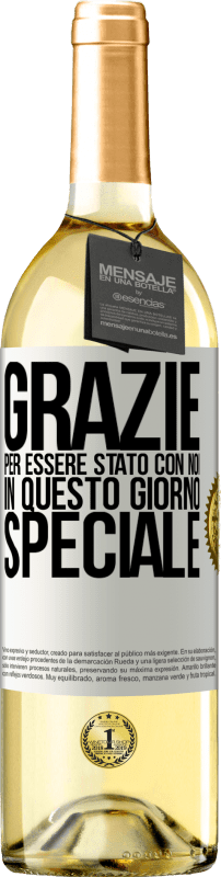 29,95 € Spedizione Gratuita | Vino bianco Edizione WHITE Grazie per essere stato con noi in questo giorno speciale Etichetta Bianca. Etichetta personalizzabile Vino giovane Raccogliere 2024 Verdejo