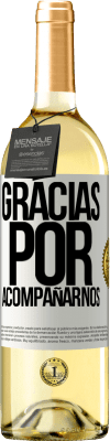29,95 € Envío gratis | Vino Blanco Edición WHITE Gracias por acompañarnos Etiqueta Blanca. Etiqueta personalizable Vino joven Cosecha 2025 Verdejo