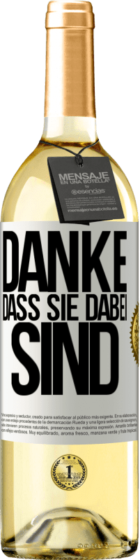 29,95 € Kostenloser Versand | Weißwein WHITE Ausgabe Danke, dass Sie dabei sind Weißes Etikett. Anpassbares Etikett Junger Wein Ernte 2025 Verdejo
