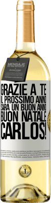 29,95 € Spedizione Gratuita | Vino bianco Edizione WHITE Grazie a te il prossimo anno sarà un buon anno. Buon Natale, Carlos! Etichetta Bianca. Etichetta personalizzabile Vino giovane Raccogliere 2024 Verdejo