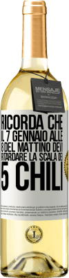 29,95 € Spedizione Gratuita | Vino bianco Edizione WHITE Ricorda che il 7 gennaio alle 8 del mattino devi ritardare la scala dei 5 chili Etichetta Bianca. Etichetta personalizzabile Vino giovane Raccogliere 2024 Verdejo