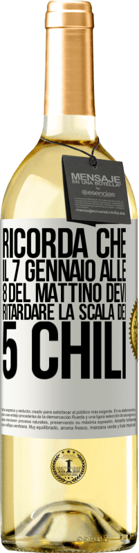 29,95 € Spedizione Gratuita | Vino bianco Edizione WHITE Ricorda che il 7 gennaio alle 8 del mattino devi ritardare la scala dei 5 chili Etichetta Bianca. Etichetta personalizzabile Vino giovane Raccogliere 2024 Verdejo