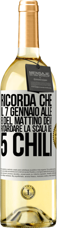 29,95 € Spedizione Gratuita | Vino bianco Edizione WHITE Ricorda che il 7 gennaio alle 8 del mattino devi ritardare la scala dei 5 chili Etichetta Bianca. Etichetta personalizzabile Vino giovane Raccogliere 2025 Verdejo