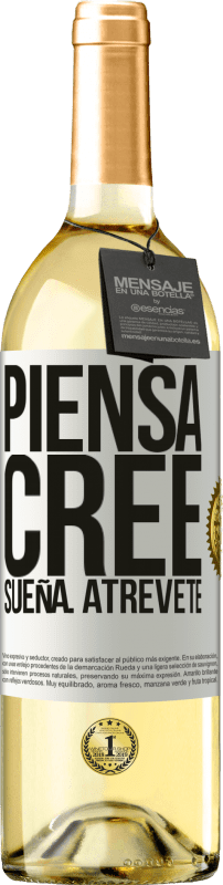 29,95 € Envío gratis | Vino Blanco Edición WHITE Piensa. Cree. Sueña. Atrévete Etiqueta Blanca. Etiqueta personalizable Vino joven Cosecha 2024 Verdejo