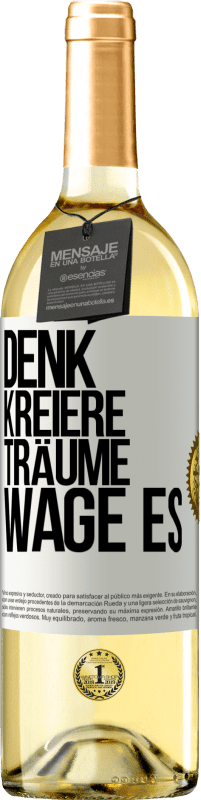 29,95 € Kostenloser Versand | Weißwein WHITE Ausgabe Denk. Kreiere. Träume. Wage es Weißes Etikett. Anpassbares Etikett Junger Wein Ernte 2023 Verdejo
