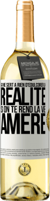 29,95 € Envoi gratuit | Vin blanc Édition WHITE Ça ne sert à rien d'édulcorer la réalité, si on te rend la vie amère Étiquette Blanche. Étiquette personnalisable Vin jeune Récolte 2024 Verdejo