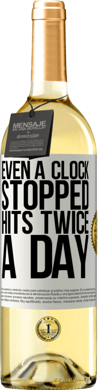 29,95 € Бесплатная доставка | Белое вино Издание WHITE Даже часы перестали бить два раза в день Белая этикетка. Настраиваемая этикетка Молодое вино Урожай 2023 Verdejo