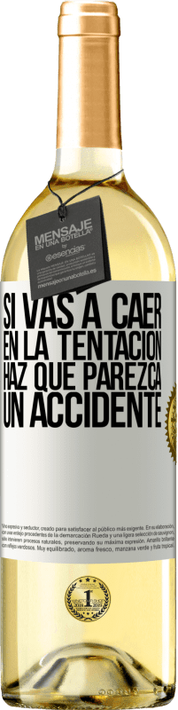 29,95 € Envío gratis | Vino Blanco Edición WHITE Si vas a caer en la tentación, haz que parezca un accidente Etiqueta Blanca. Etiqueta personalizable Vino joven Cosecha 2024 Verdejo