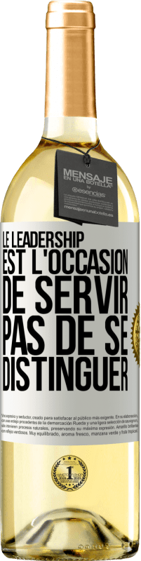 29,95 € Envoi gratuit | Vin blanc Édition WHITE Le leadership est l'occasion de servir, pas de se distinguer Étiquette Blanche. Étiquette personnalisable Vin jeune Récolte 2023 Verdejo