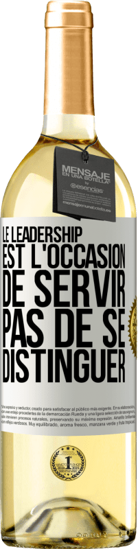 29,95 € Envoi gratuit | Vin blanc Édition WHITE Le leadership est l'occasion de servir, pas de se distinguer Étiquette Blanche. Étiquette personnalisable Vin jeune Récolte 2025 Verdejo