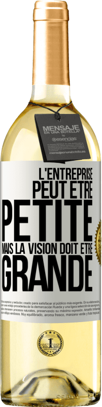 29,95 € Envoi gratuit | Vin blanc Édition WHITE L'entreprise peut être petite mais la vision doit être grande Étiquette Blanche. Étiquette personnalisable Vin jeune Récolte 2024 Verdejo