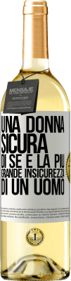 29,95 € Spedizione Gratuita | Vino bianco Edizione WHITE Una donna sicura di sé è la più grande insicurezza di un uomo Etichetta Bianca. Etichetta personalizzabile Vino giovane Raccogliere 2024 Verdejo