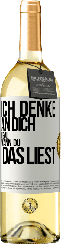 29,95 € Kostenloser Versand | Weißwein WHITE Ausgabe Ich denke an dich. Egal, wann du das liest Weißes Etikett. Anpassbares Etikett Junger Wein Ernte 2024 Verdejo