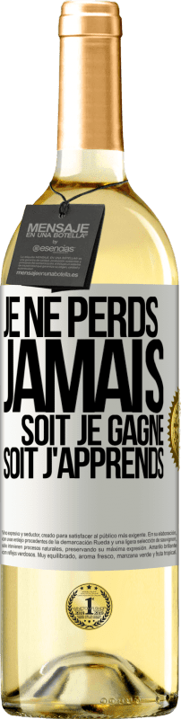 29,95 € Envoi gratuit | Vin blanc Édition WHITE Je ne perds jamais. Soit je gagne, soit j'apprends Étiquette Blanche. Étiquette personnalisable Vin jeune Récolte 2024 Verdejo