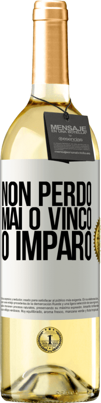 29,95 € Spedizione Gratuita | Vino bianco Edizione WHITE Non perdo mai O vinco o imparo Etichetta Bianca. Etichetta personalizzabile Vino giovane Raccogliere 2024 Verdejo