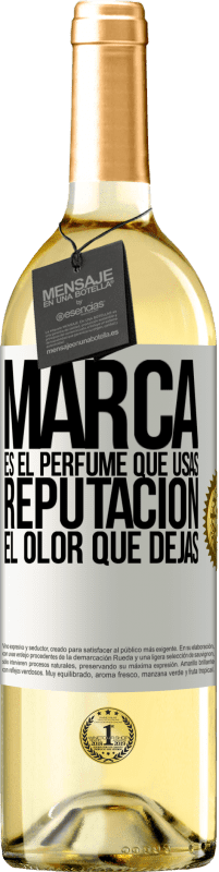 29,95 € Envío gratis | Vino Blanco Edición WHITE Marca es el perfume que usas. Reputación, el olor que dejas Etiqueta Blanca. Etiqueta personalizable Vino joven Cosecha 2023 Verdejo