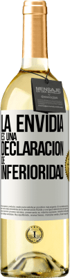 29,95 € Envío gratis | Vino Blanco Edición WHITE La envidia es una declaración de inferioridad Etiqueta Blanca. Etiqueta personalizable Vino joven Cosecha 2024 Verdejo