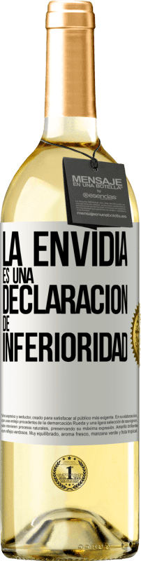 29,95 € Envío gratis | Vino Blanco Edición WHITE La envidia es una declaración de inferioridad Etiqueta Blanca. Etiqueta personalizable Vino joven Cosecha 2024 Verdejo