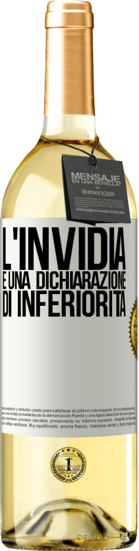 29,95 € Spedizione Gratuita | Vino bianco Edizione WHITE L'invidia è una dichiarazione di inferiorità Etichetta Bianca. Etichetta personalizzabile Vino giovane Raccogliere 2023 Verdejo