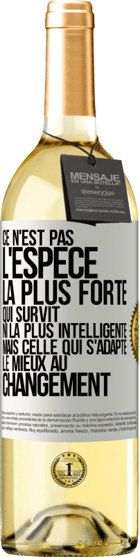 29,95 € Envoi gratuit | Vin blanc Édition WHITE Ce n'est pas l'espèce la plus forte qui survit, ni la plus intelligente mais celle qui s'adapte le mieux au changement Étiquette Blanche. Étiquette personnalisable Vin jeune Récolte 2024 Verdejo