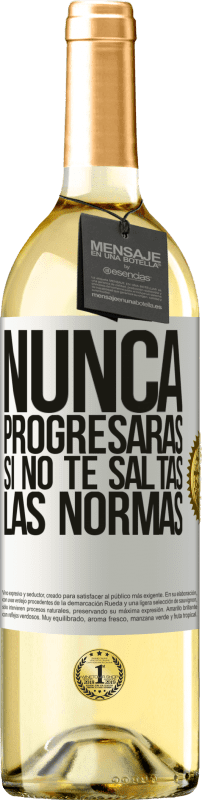 29,95 € Envío gratis | Vino Blanco Edición WHITE Nunca progresarás si no te saltas las normas Etiqueta Blanca. Etiqueta personalizable Vino joven Cosecha 2024 Verdejo