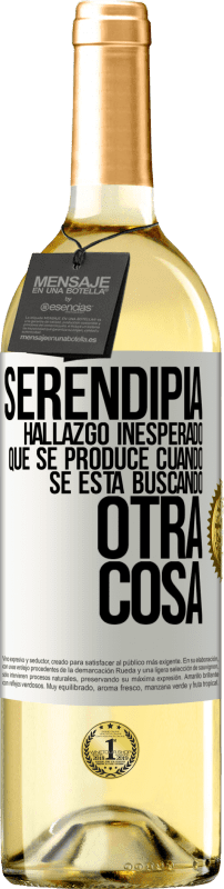 29,95 € Envío gratis | Vino Blanco Edición WHITE Serendipia. Hallazgo inesperado que se produce cuando se está buscando otra cosa Etiqueta Blanca. Etiqueta personalizable Vino joven Cosecha 2024 Verdejo