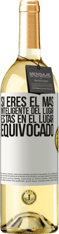 29,95 € Envío gratis | Vino Blanco Edición WHITE Si eres el más inteligente del lugar, estás en el lugar equivocado Etiqueta Blanca. Etiqueta personalizable Vino joven Cosecha 2024 Verdejo