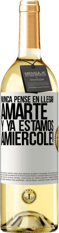 29,95 € Spedizione Gratuita | Vino bianco Edizione WHITE Non ho mai pensato di amarti. E siamo già Amiércole! Etichetta Bianca. Etichetta personalizzabile Vino giovane Raccogliere 2024 Verdejo