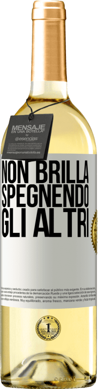 29,95 € Spedizione Gratuita | Vino bianco Edizione WHITE Non brilla spegnendo gli altri Etichetta Bianca. Etichetta personalizzabile Vino giovane Raccogliere 2024 Verdejo